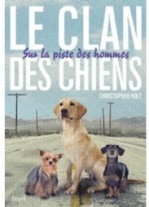 le-clan-des-chiens---sur-la-piste-des-hommes-4149792-250-400