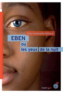 eben ou les yeux de la nuit